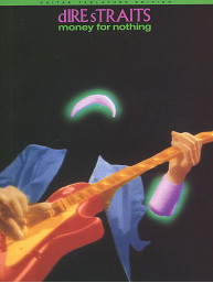 Dire Straits: Money For Nothing Guitar Tab Edition (tabulatury, noty, akordy, kytara)