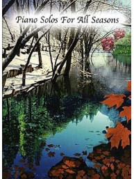 Piano Solos For All Seasons (noty, sólo klavír)