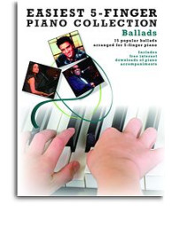 Easiest 5-Finger Piano Collection - Ballads (noty na pětiprstý klavír)