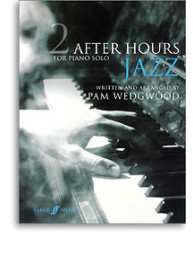 After Hours Jazz For Piano Solo - Volume 2 (noty, sólo klavír)