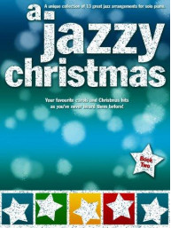 A Jazzy Christmas Book 2 - Piano (noty, sólo klavír)