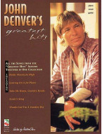 John Denver's Greatest Hits (noty, akordy, texty, klavír, kytara, zpěv)