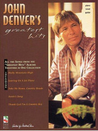 John Denver's Greatest Hits (noty, akordy, texty, klavír, kytara, zpěv)