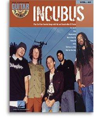Guitar Play-Along 40: Incubus (tabulatury, noty, kytara) (+audio)