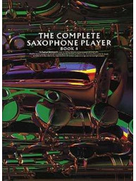 The Complete Saxophone Player Book 4 (noty, saxofon)