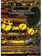 The Complete Saxophone Player Book 2 (noty, altsaxofon)