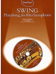 Guest Spot: Swing Playalong For Alto Saxophone (noty, altsaxofon) (+audio)
