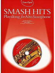 Guest Spot: Smash Hits Playalong For Alto Saxophone (2004 Edition) (noty, altsaxofon) (+audio)