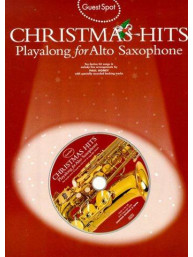 Guest Spot: Christmas Hits Playalong For Alto Saxophone (noty, altsaxofon) (+audio)