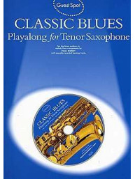 Guest Spot: Classic Blues Playalong For Tenor Saxophone (noty, tenorsaxofon) (+audio)