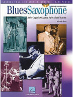 Blues Saxophone: An In-Depth Look At The Styles Of The Masters (noty, saxofon) (+audio)