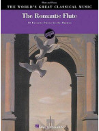 The World's Great Classical Music: The Romantic Flute - Flute/Piano (noty, příčná flétna, klavír)