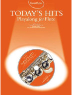 Guest Spot: Today's Hits Playalong For Flute (noty, příčná flétna) (+audio)