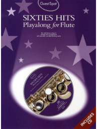 Guest Spot: Sixties Hits Playalong For Flute (noty, příčná flétna) (+audio)