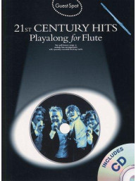 Guest Spot: 21st Century Hits Playalong for Flute (noty, příčná flétna) (+audio)