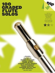 Dip In: 100 Graded Flute Solos (noty, příčná flétna)
