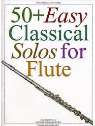 50+ Easy Classical Solos For Flute (noty, příčná flétna, s akordovými značkami)