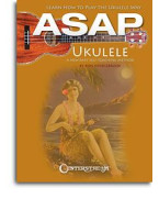Ron Middlebrook: ASAP Ukulele - Learn How To Play The Ukulele Way (noty, tabulatury na ukulele)