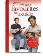 More All-Time Favourites For Ukulele (texty, akordy, ukulele)