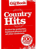The Gig Book: Country Hits (noty, melodická linka, texty & akordy)