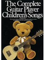 The Complete Guitar Player - Children's Songs (noty, melodická linka, texty & akordy)