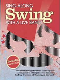 Sing-Along Swing With A Live Band (noty na zpěv, akordy, texty) (+audio)