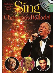 Sing Christmas Ballads! (noty, melodická linka, texty & akordy)