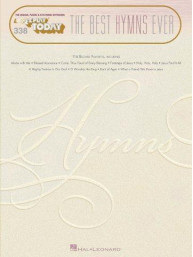 E-Z Play Today 338: The Best Hymns Ever (noty, akordy, texty)