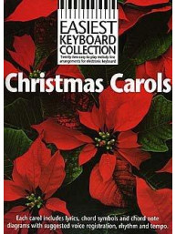 Easiest Keyboard Collection: Christmas Carols (noty, akordy, texty)