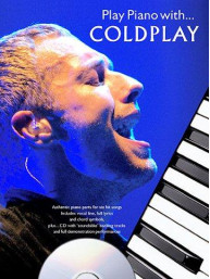 Play Piano With... Coldplay (noty, akordy, texty, klavír, kytara, zpěv) (+audio)