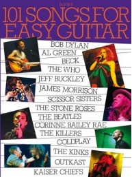 101 Songs For Easy Guitar - Book 6 (noty, melodická linka, texty & akordy)