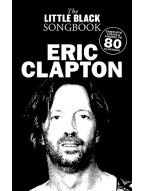 The Little Black Songbook: Eric Clapton (akordy, texty, kytara)