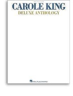 Carole King: Deluxe Anthology (noty, akordy, texty, klavír, kytara, zpěv)