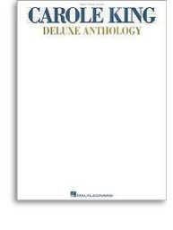 Carole King: Deluxe Anthology (noty, akordy, texty, klavír, kytara, zpěv)