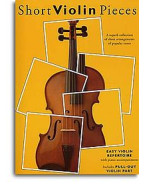 Short Violin Pieces - Easy Violin Repertoire (noty, housle, klavír)