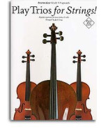 Play Trios For Strings! (noty, 2 housle, cello)