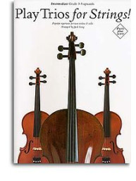Play Trios For Strings! (noty, 2 housle, cello)