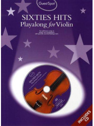 Guest Spot: Sixties Hits Playalong For Violin (noty, housle) (+audio)