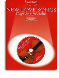 Guest Spot: New Love Songs Playalong For Violin (noty, housle) (+audio)
