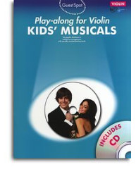 Guest Spot: Kids' Musicals - Play-Along For Violin (noty, housle) (+audio)