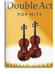 Double Act: Pop Hits - Violins Duets (noty, housle, duet)