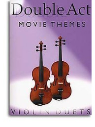 Double Act: Movie Themes - Violin Duets (noty, housle, duet)