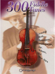 300 Fiddle Tunes (noty, housle)