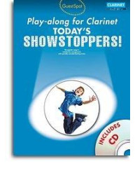 Guest Spot Playalong For Clarinet: Today's Showstoppers (noty, klarinet) (+audio)