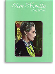 Ivor Novello: Song Album (noty, klavír, zpěv)