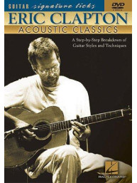 Eric Clapton: Acoustic Classics - Guitar Signature Licks (video škola hry na kytaru)