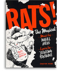 Nigel Hess: Rats! The Musical (Vocal Score) (noty, zpěv, klavír)