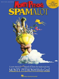 Monty Python's Spamalot - Vocal Selections (noty, zpěv, klavír)