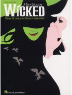 Stephen Schwartz: Wicked (noty na klavír, zpěv, akordy)