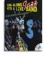 Sing-Along Jazz With A Live Band (noty na zpěv, akordy, texty) (+audio)